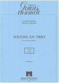Guyennon_Nicollet: Jouons En Trio