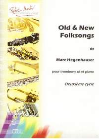 Marc Hegenhauser: Old New Folksongs