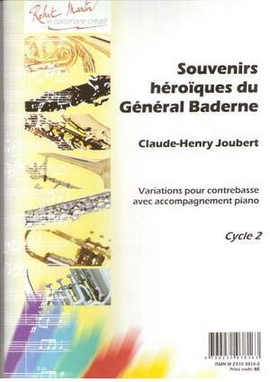Claude-Henry Joubert: Souvenirs Héroïque du Général Baderine