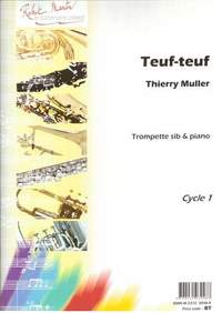 Thierry Muller: Teuf-Teuf