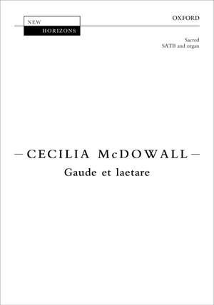 McDowall, Cecilia: Gaude et laetare