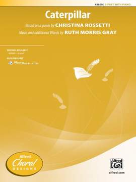 Ruth Morris Gray: Caterpillar 2-Part