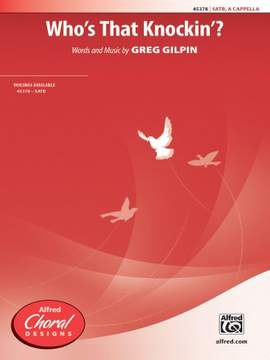 Greg Gilpin: Who's That Knockin'?