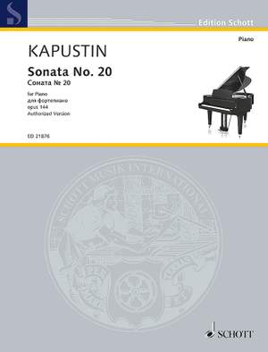 Kapustin, N: Sonata No. 20 op. 144