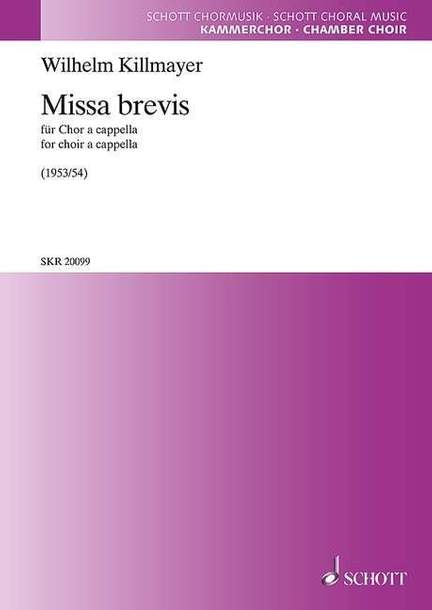 Killmayer, W: Missa brevis