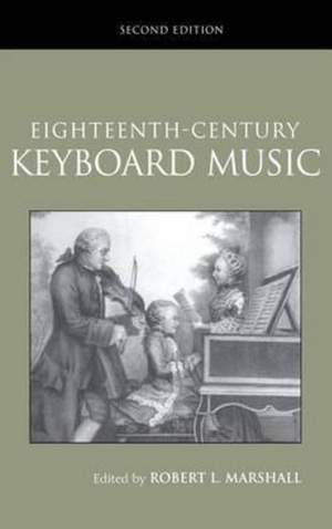 Eighteenth-Century Keyboard Music