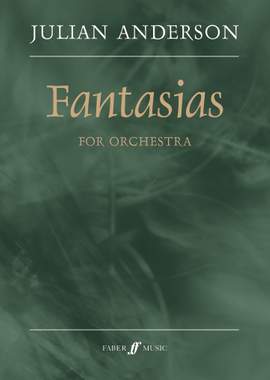 Anderson, Julian: Fantasias (full score)