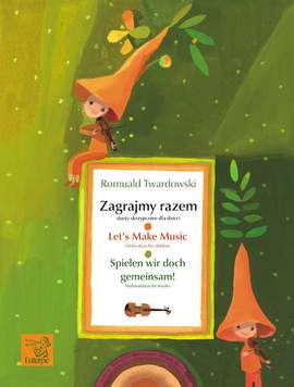 Twardowski, R: Let's Make Music