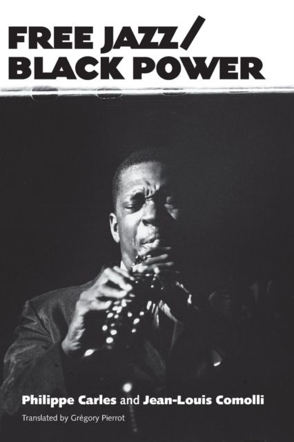 Free Jazz/Black Power