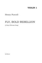 Henry Purcell: Fly, Bold Rebellion Product Image