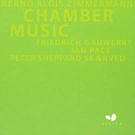 Bernd Alois Zimmermann - Chamber Music