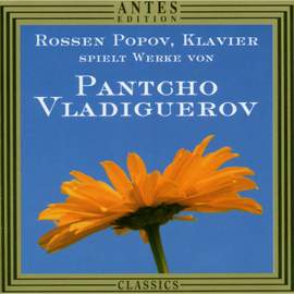 Pantcho Vladiguerov - Piano Works