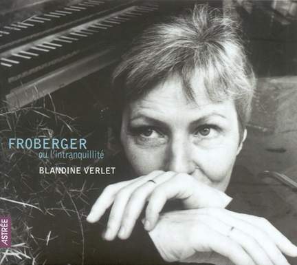 Froberger ou l'intranquillité
