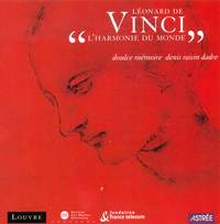 Léonard de Vinci - L'harmonie du monde