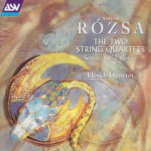 Rozsa: String Quartets Nos. 1 & 2