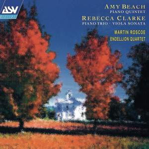 Rebecca Clarke & Amy Beach: Chamber Works