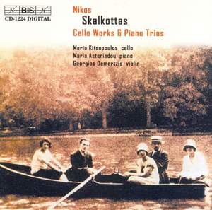 Skalkottas - Cello Works & Piano Trios
