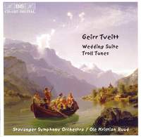Tveitt - Wedding Suite & Troll Tunes