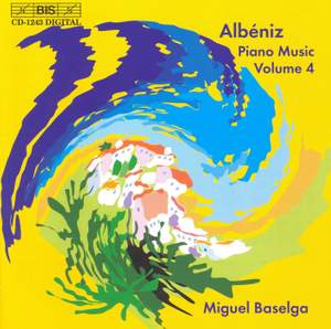 Albéniz - Complete Piano Music, Volume 4