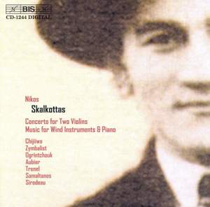 Skalkottas: Concerto for Two Violins, etc.