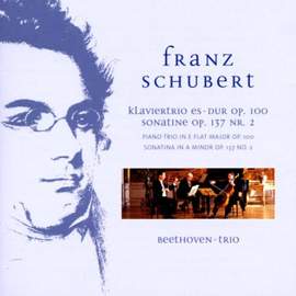 Schubert: Piano Trio No. 2 in E flat major, D929, etc.