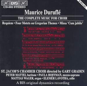 Duruflé - The Complete Music for Choir