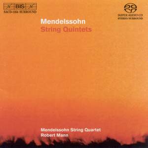 Mendelssohn: String Quintet No. 1 in A major, Op. 18, etc.