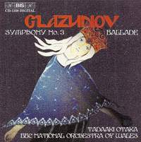 Glazunov: Symphony No. 3 in D major, Op. 33, etc.