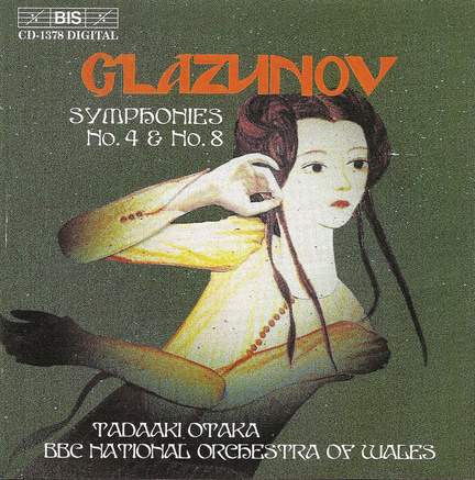 Glazunov - Symphonies Nos. 4 & 8