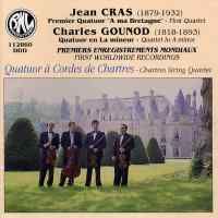 Cras: First Quartet 'A ma Bretagne', etc.