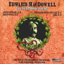 Edward Macdowell - The Symphonic Poems