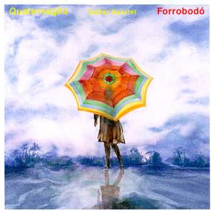Quaternaglia: Forrobodo