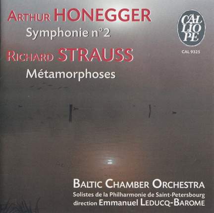 Honegger: Symphony No. 2 in D, etc.