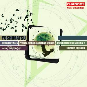 Yoshimatsu: Symphony No. 5 Op. 87, etc.
