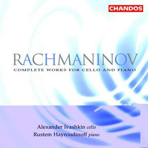 Rachmaninov - Complete Works for Cello and Piano