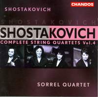 Shostakovich - Complete String Quartets Volume 4