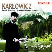 Karlowicz: Orchestral Works