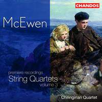 McEwen - String Quartets, Volume 3