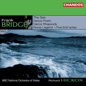 Bridge: Orchestral Works Volume 2