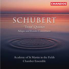 Schubert: Piano Quintet in A major, D667 'The Trout', etc.
