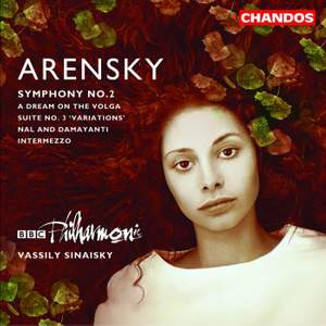 Arensky: Symphony No. 2 in A major Op. 22, etc.