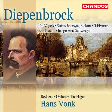 Diepenbrock: Overture 'De Vogels', etc.