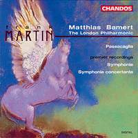 Frank Martin: Symphonies