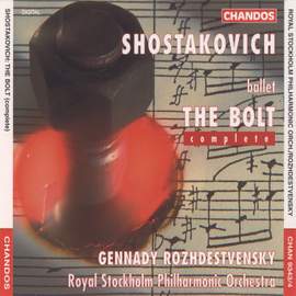Shostakovich: The Bolt