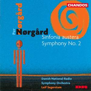 Nørgård: Symphony No. 1 'Sinfonia austera', etc.