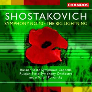 Shostakovich: Symphony No. 10 in E minor, Op. 93, etc.