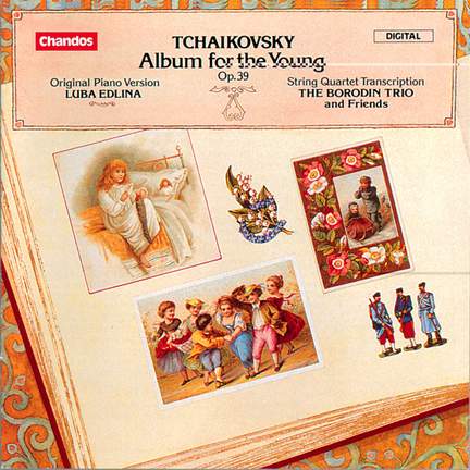 Tchaikovsky - Album for the Young - Chandos: CHAN8365 - CD or download ...