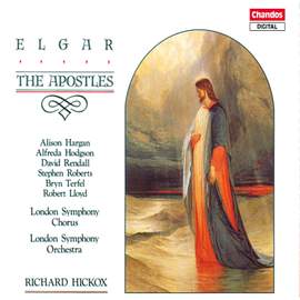 Elgar: The Apostles, Op. 49