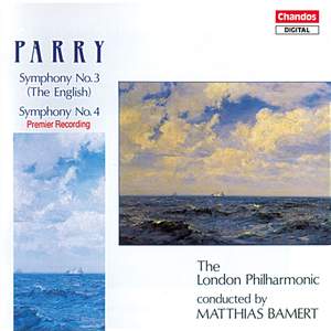 Parry: Symphony No. 3 in C major 'The English', etc.