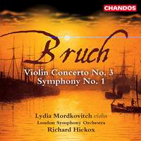 Bruch: Symphony No. 1 in E Flat, Op. 28, etc.